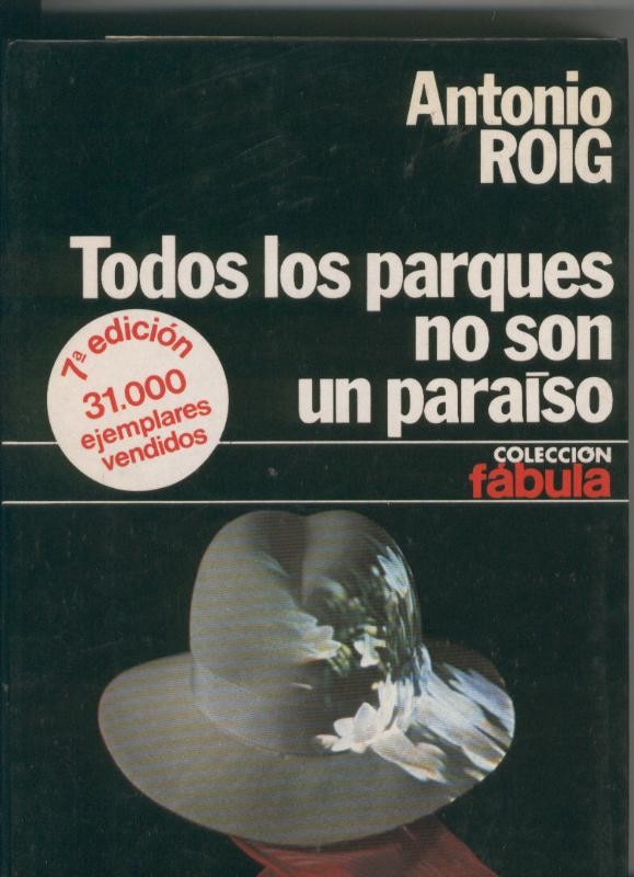 Todos los parques no son un paraiso