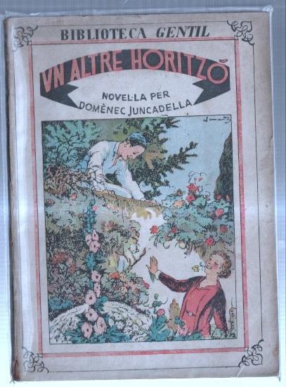 Biblioteca Gentil: Un altre horitzo (algo aviejada)