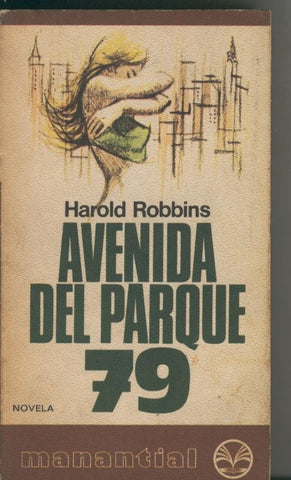 Coleccion Manantial numero 03: Avenida del parque 79