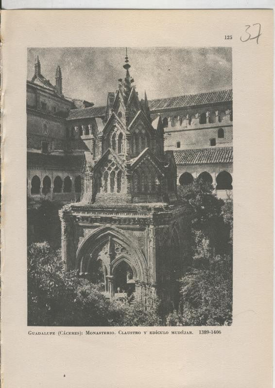 Arte Hispanico lamina numerada 037: Claustro y Ediculo Mudejar del Monasterio de Guadalupe, Caceres
