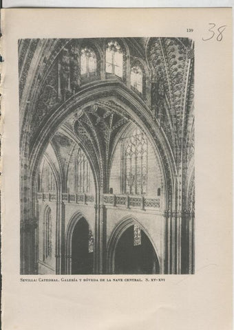 Arte Hispanico lamina numerada 038: Galeria y boveda de la nave central de la catedral de Sevilla