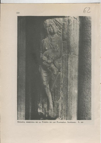 Arte Hispanico lamina numerada 062: Estatua femenina de la puerta de las platerias, Santiago