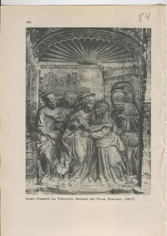 Arte Hispanico lamina numerada 084: Damia Forment: La visitacion, retablo del pilar, zaragoza