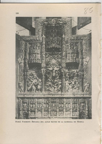 Arte Hispanico lamina numerada 085: Damia Forment: Retablo del Altar Mayor, catedral de Huesca