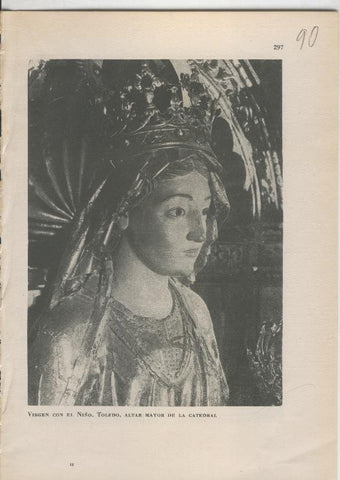Arte Hispanico lamina numerada 090: Virgen con el niño, altar mayor catedral de Toledo