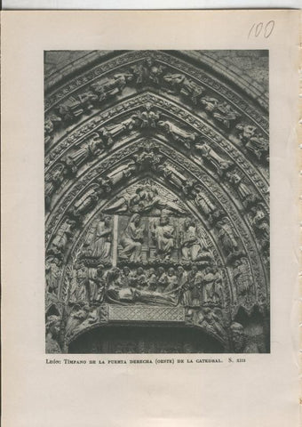 Arte Hispanico lamina numerada 100: Timpano de la puerta derecha de la catedral de Leon