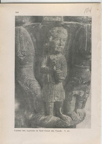 Arte Hispanico lamina numerada 104: Capitel del claustro de san cugat del valles, barcelona
