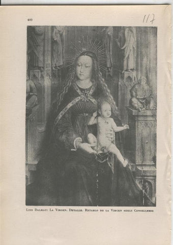 Arte Hispanico lamina numerada 117: Luis Dalmau, La Virgen, retablo de la Virgen dels Consellers