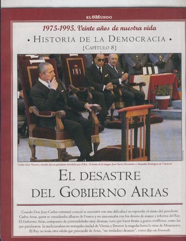 Historia de la Democracia 1975-1995: fasciculo numero 08: El desastre del gobierno Arias