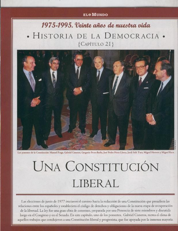 Historia de la Democracia 1975-1995: fasciculo numero 21: Una constitucion liberal