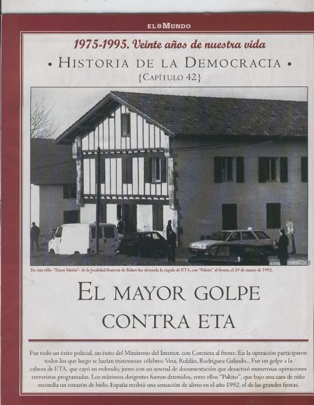 Historia de la Democracia 1975-1995: fasciculo numero 42: El mayor golpe contra Eta