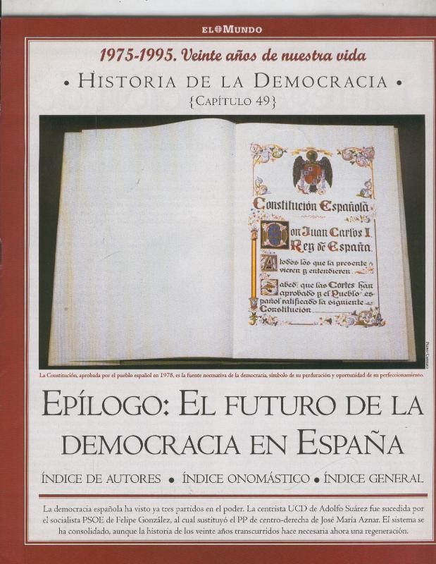Historia de la Democracia 1975-1995: fasciculo numero 49: Epilogo:  