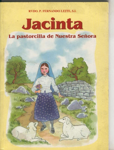 Jacinta.La pastorcilla de Nuestra Señora