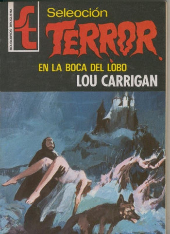 Seleccion Terror numero 0183: En la boca del lobo
