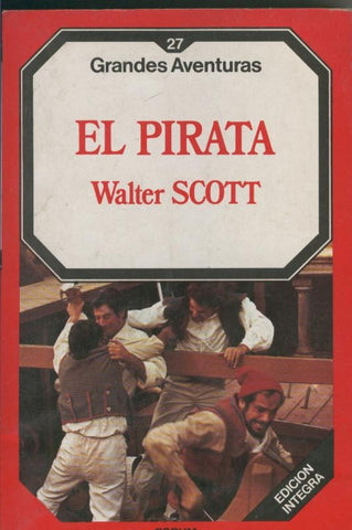 Grandes Aventuras numero 27: El Pirata