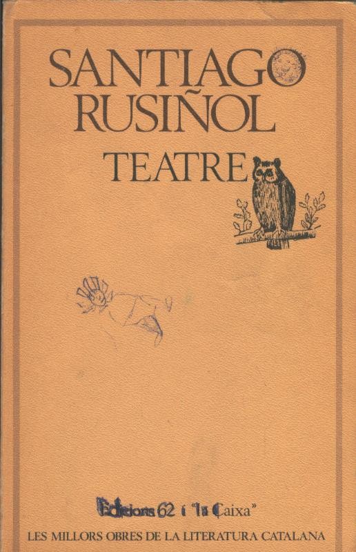 Teatre de Santiago Rusiñol