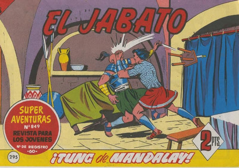 El Jabato facsimil numero 295: Tung de Mandalay,  (interior cubierta propaganda de MILO de la firma Nestle)