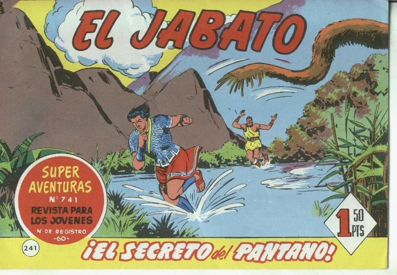 El Jabato facsimil numero 241: El secreto del pantano