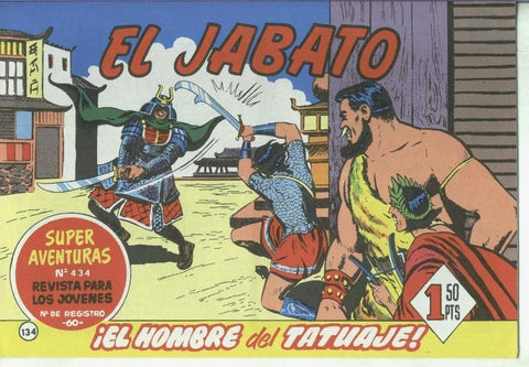El Jabato facsimil numero 134: El hombre del tatuaje
