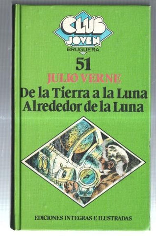 Club Joven Bruguera numero 51: De la Tierra a la Luna - Alrededor de la luna