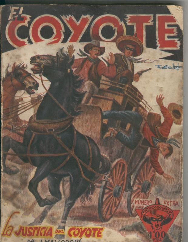 El Coyote Extraordinario numero 1: La Justicia del Coyote