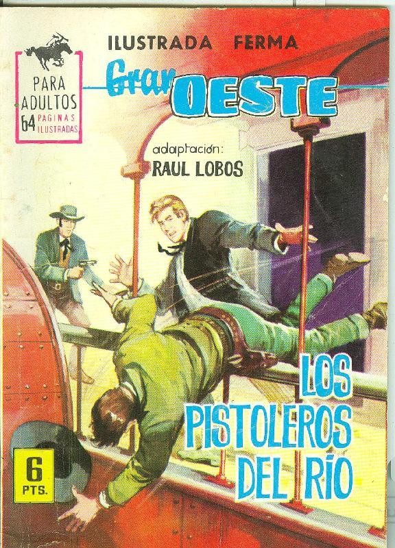 Gran Oeste numero 288: Los pistoleros del rio