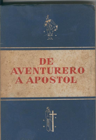 De aventurero a apostol