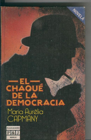 El chaque de la democracia