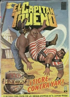 El Capitan Trueno edicion historica numero 074: Tigre contra Yark
