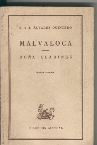 Malvaloca - Doña Clarines