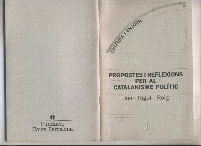 Propostes i reflexions per al catalanisme politic