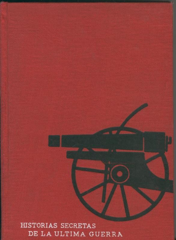 Historias secretas de la ultima guerra: el idolo de San vitore, Torpedo, El final del Bismark, Los kamikaze, 