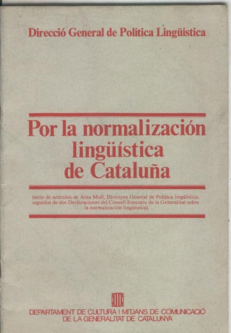 Por la normalizacion linguistica de Cataluña