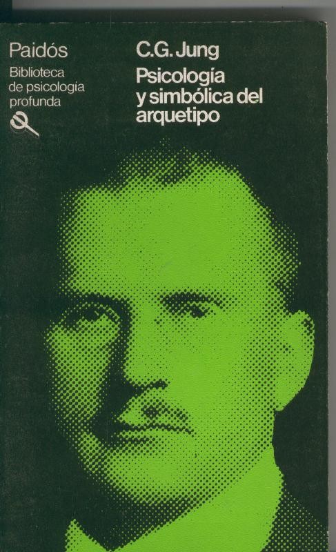 Psicologia y simbolica del arquetipo