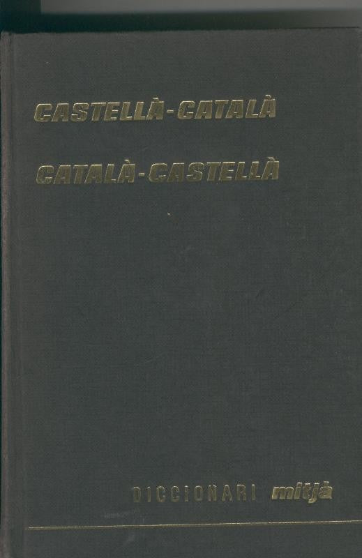 Diccionari Castella-Catala, Catala-Castella