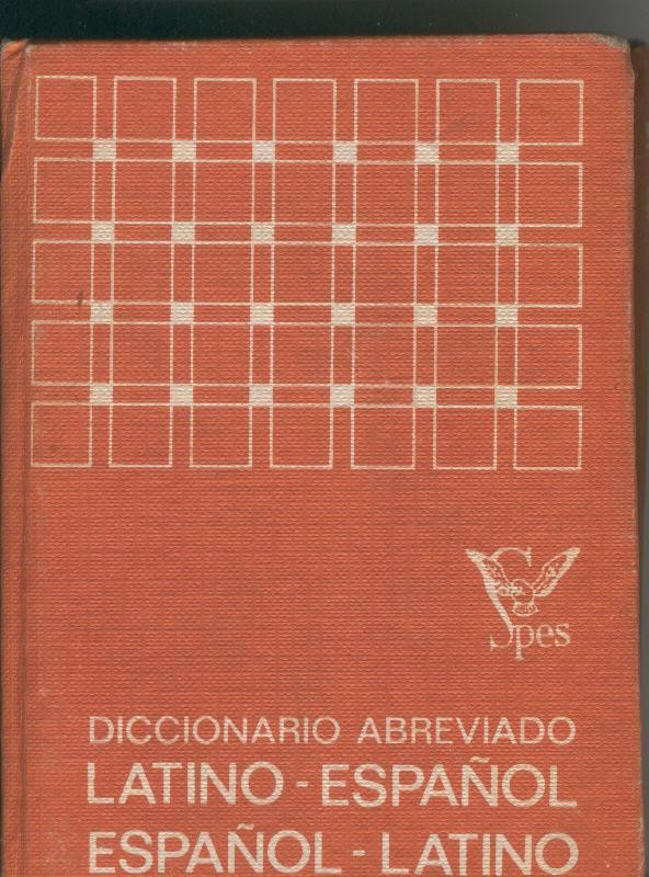 Diccionario abreviado Latino-Español, Español-Latino