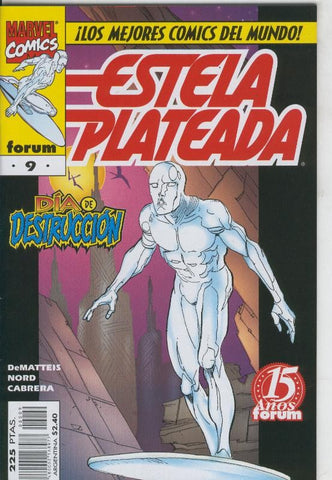Estela Plateada volumen 3 numero 09: El fin de un mundo