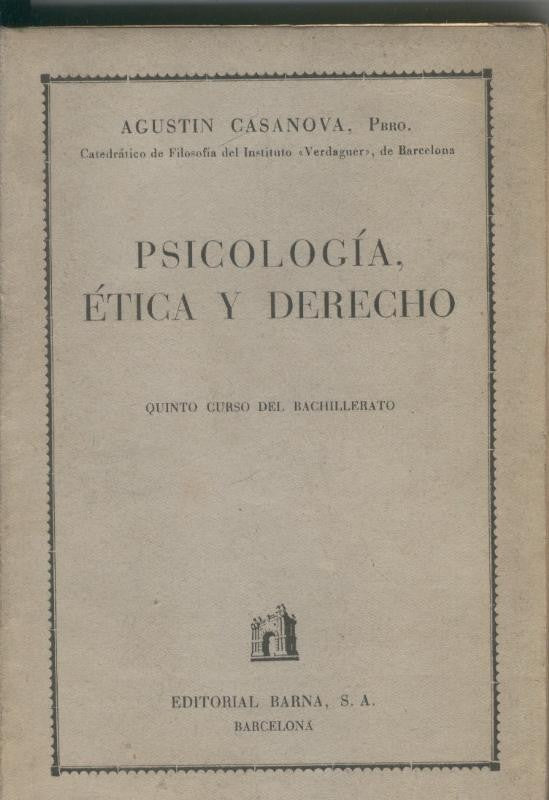 Psicologia, etica y derecho