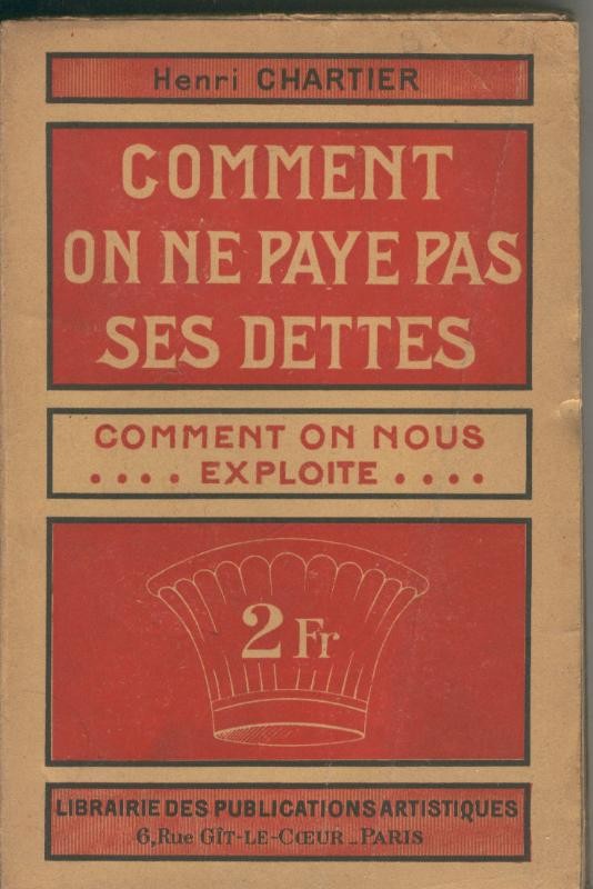 Comment on ne paye pas ses dettes