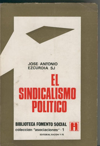 El sindicalismo politico