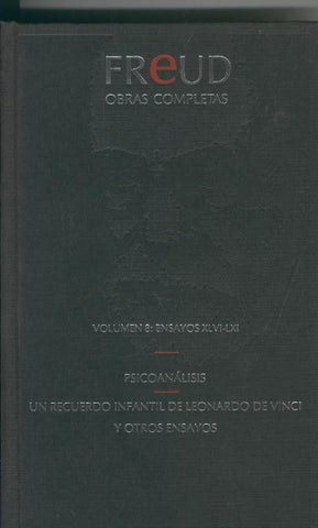 Freud Obras completas Volumen 08: Ensayos XLVI-LXI