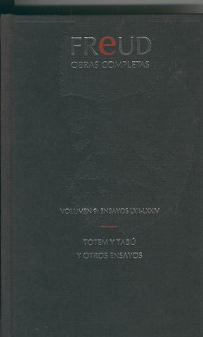 Freud Obras completas Volumen 09: ensayos LXII-LXXIV