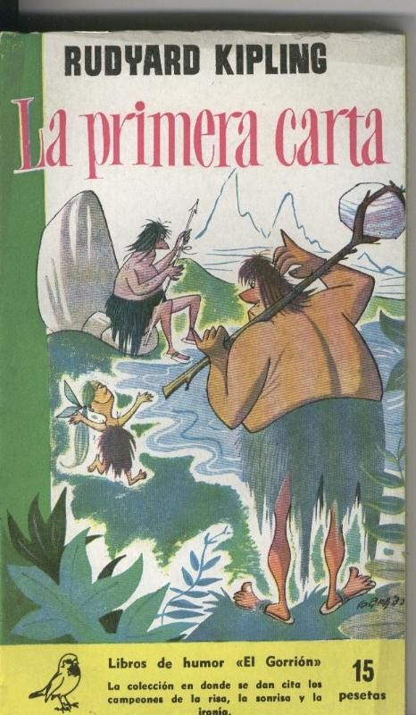 Coleccion El Gorrion numero 56: La primera carta
