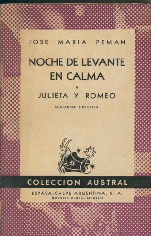 Noche de Levante en calma y Julieta y Romeo