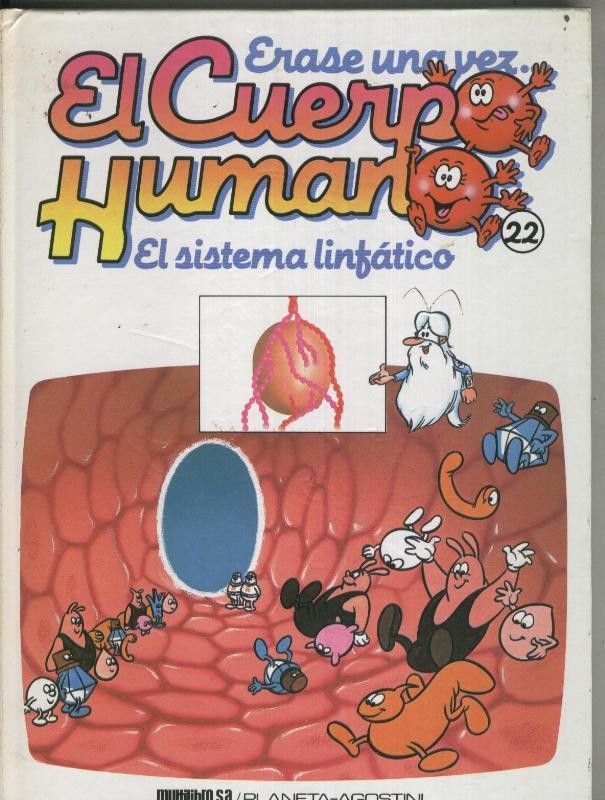 Erase una vez el cuerpo humano numero 22: El sistema linfatico