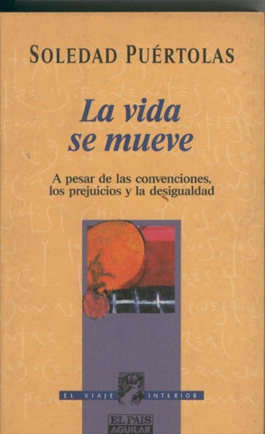 La vida se mueve