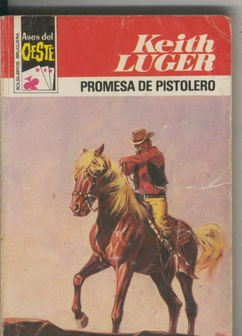 Ases del Oeste numero 1008: Promesa de pistolero