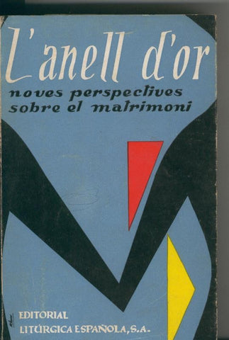 L´anell d´or: noves perspectives sobre el matrimoni