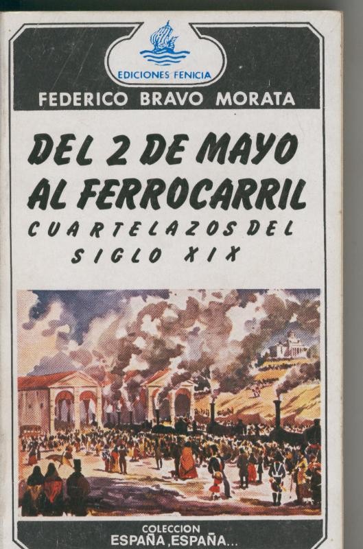 Del 2 de mayo al ferrocarril