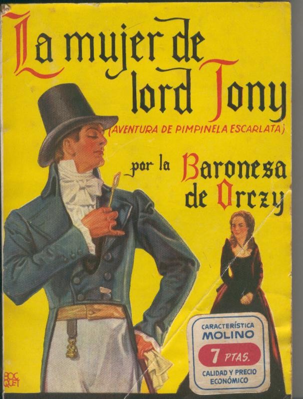 Famosas Novelas: La mujer de lord Tony (Pimpinela escarlata, aventuras)